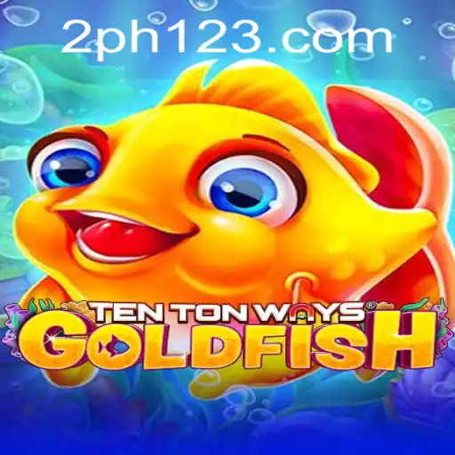 Enter the World of TenTonWaysGoldfish