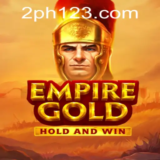 EmpireGold: Unveiling the Ultimate Strategy Game