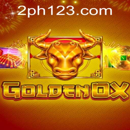 The Exciting World of GoldenOx: Mastering the Game with Keyword ph123