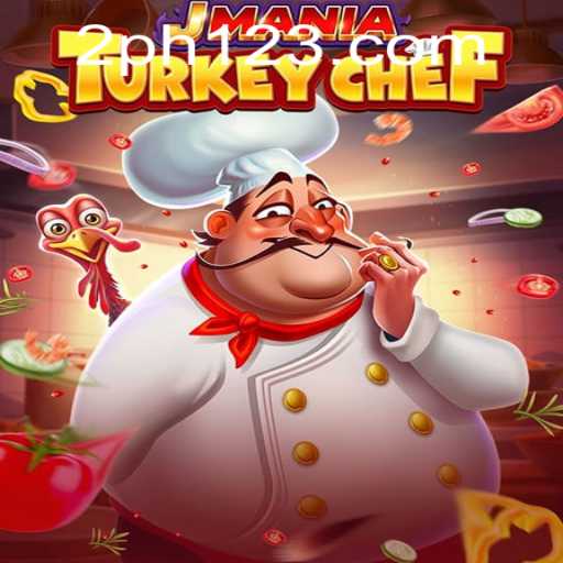 Discover the Exciting World of JManiaTurkeyChef
